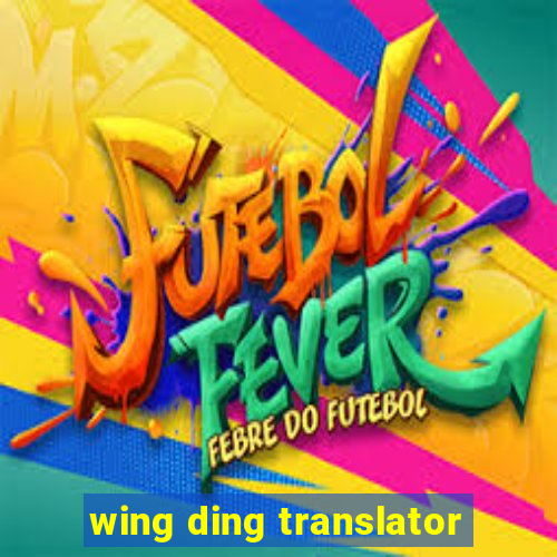 wing ding translator